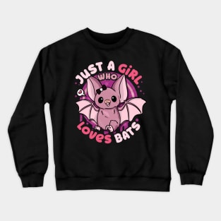 Just A Girl Who Loves Bats - Anime Kawaii Bat Crewneck Sweatshirt